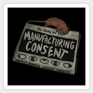 Manufacturing Consent Sticker